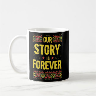 Mug Notre histoire est pour toujours" Motif tribal - V