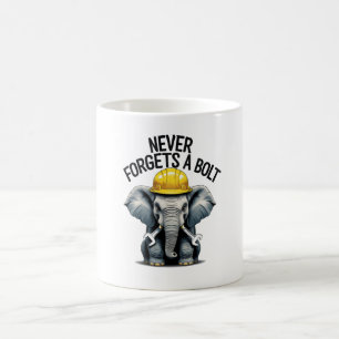 Mug N'oublie jamais un boulon - Drôle Elephant Enginee