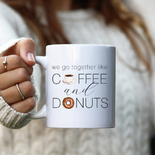 Mug Nous Allons Ensemble Comme Café & Donuts
