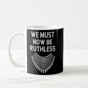 Mug Nous Devons Maintenant Être Intrépides 2