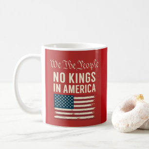Mug Nous Le Peuple Pas De Rois En Amérique