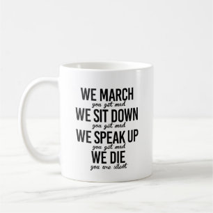 Mug Nous marchons Nous nous asseyons Nous parlons