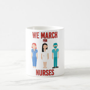 Mug Nous marchons pour les infirmières - Stand mignon