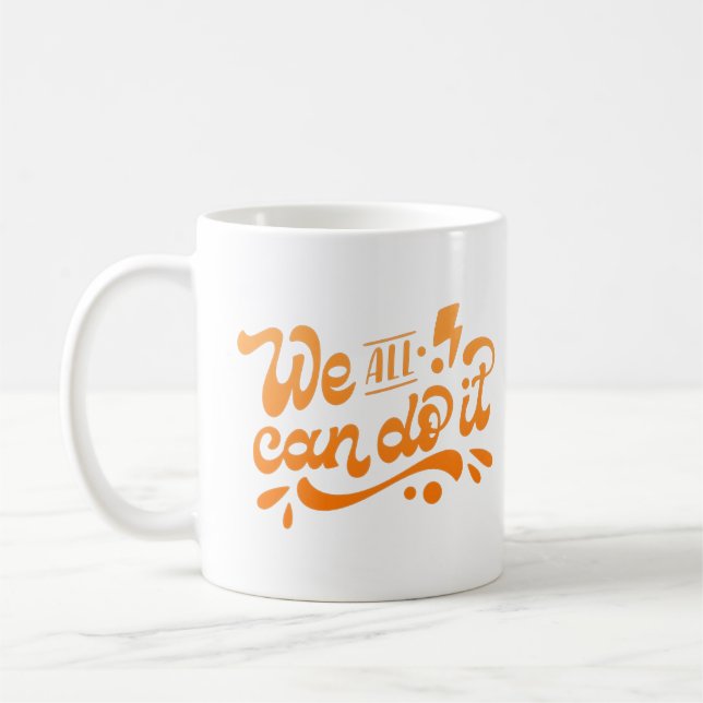 Mug nous pouvons tous le faire (Gauche)