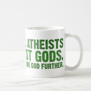 Mug Nous sommes tous les athées au sujet de la plupart