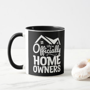 Mug Nouveaux Propriétaires Nous sommes officiellement
