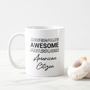 Mug Nouvel Américain Citoyen Naturalisation Immigrant