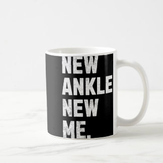 Mug Nouvelle cheville, Nouveau Moi ! Chirurgie de remp