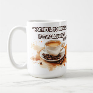 Mug "Nuisible aux humains s'ils sont avalés"