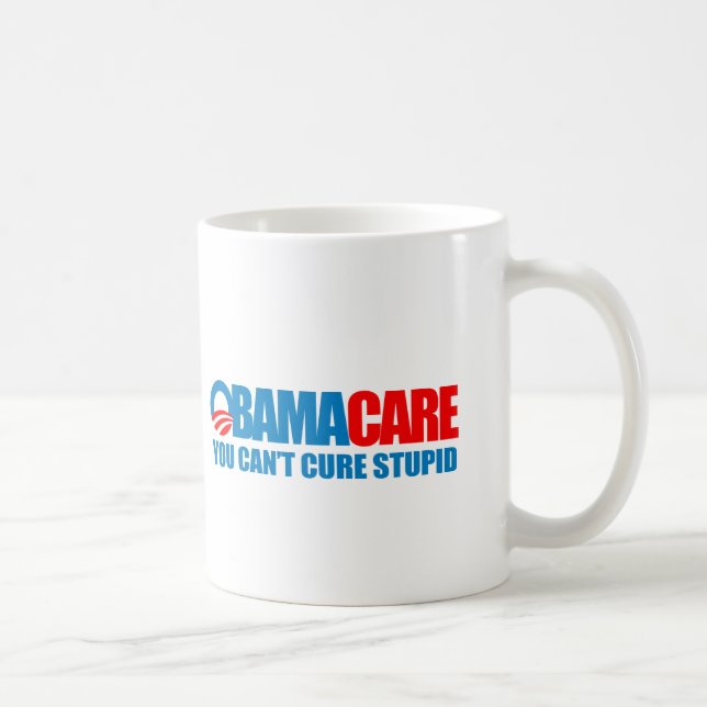 Mug Obamacare - vous ne pouvez pas traiter stupide (Droite)
