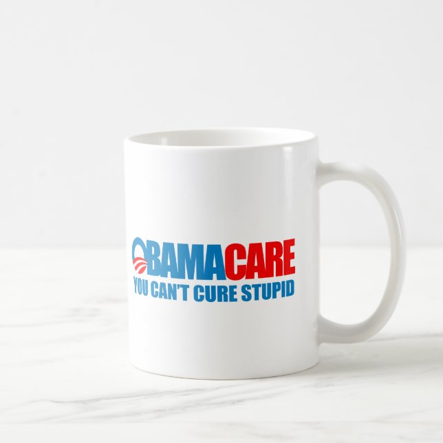 Mug Obamacare - vous ne pouvez pas traiter stupide (Droite)