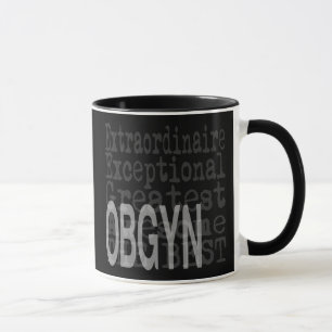 Mug OBGYN Extraordinaire