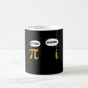 Mug Obtenir Réel Être Rationnel Funky Math Pi Geek Jou