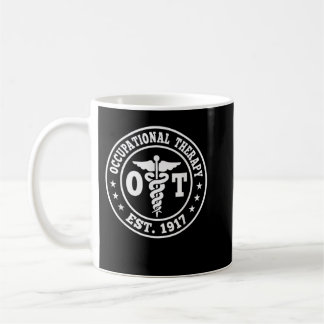 Mug Occupational Therapy funny ot desing idea