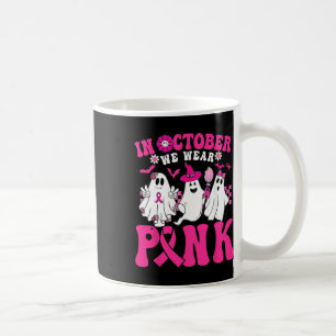 Mug Octobre Nous Portons Rose En Octobre Halloween Gho