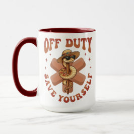 Mug Off Duty Save Yourself Funny Nurse Medical