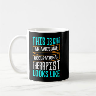 Mug Offre d'ergothérapie pour hommes et femmes Therap