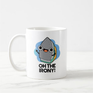Mug Oh L'Ironie Drôle Jeu De Fer