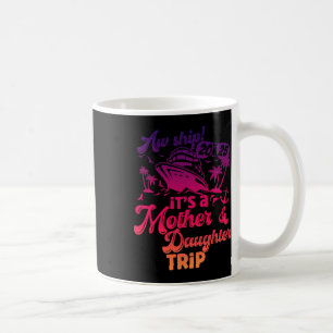 Mug Oh mon dieu, c'est un voyage mère-fille 2025