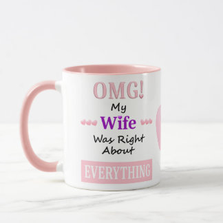 Mug Oh mon Dieu ! ma femme avait raison sur tout
