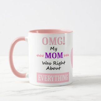 Mug Oh mon Dieu ! ma mère avait raison sur tout