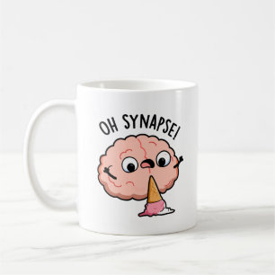 Mug Oh Synapse Funny Cerveau Pun