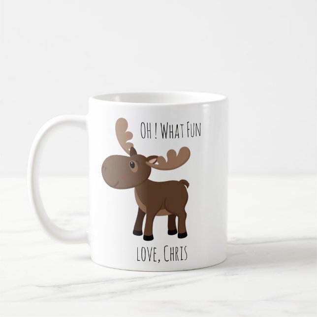 Mug Oh What Fun Moose Custom Name (Gauche)