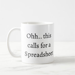 Mug Ohh cela nécessite une feuille de calcul, comptabl