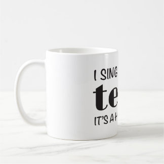 Mug OHSChoir Sing Tenor