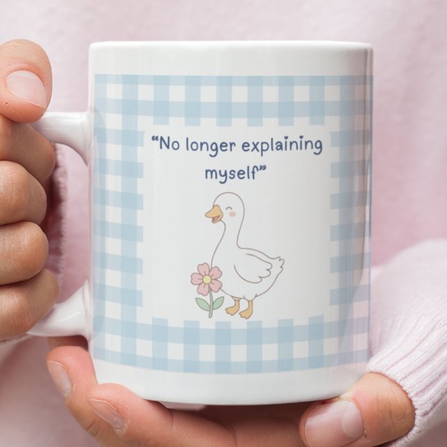 Mug Oie drôle au charme à carreaux bleus ("No longer explaining myself" funny goose mug)