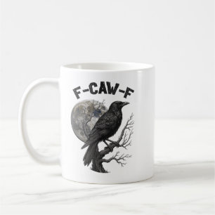 Mug Oiseau noir drôle F-Caw-F humour gothique adulte l