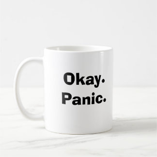 Mug Okay.Panic.