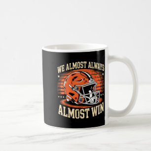 Mug On gagne presque toujours presque Drôle Srts Fan