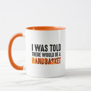 Mug On M'A Dit Qu'Il Y Aurait Un Panier
