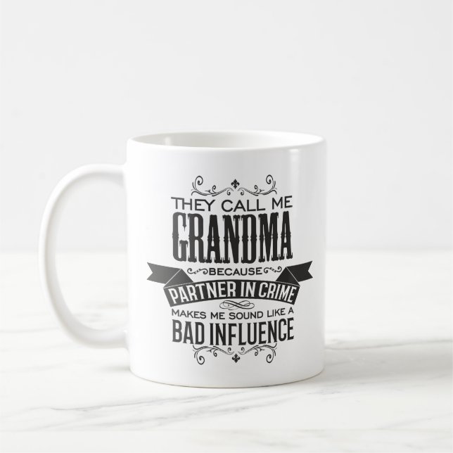 Mug On m'appelle grand-mère parce qu'elle est partenai (Gauche)