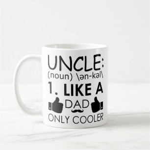 Mug Oncle drôle Quote oncle, comme un papa seulement