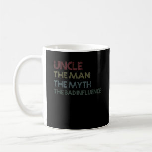 Mug Oncle L'Homme Le Mythe La Mauvaise Influence