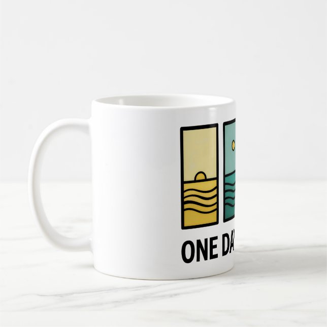 Mug One Day At a Time Mental Health Reminder (Gauche)