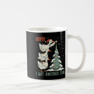 Mug Oops J'Ai Un Autre Arbre Joyeux Goosemas Oie Silen