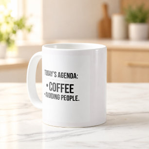 Mug Ordre du jour d'aujourd'hui Café et éviter les gen