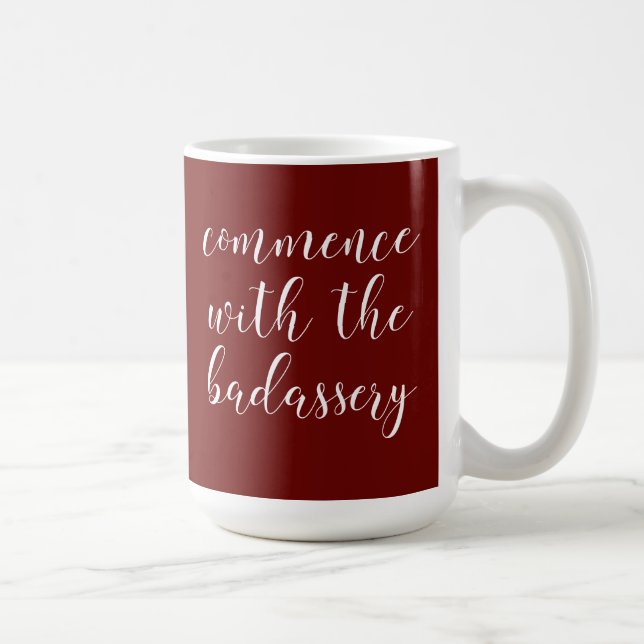 Mug Original, expression d'amusement pour vous motiver (Droite)