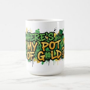 Mug Où est My Pot of Gold St. Patrick's Day