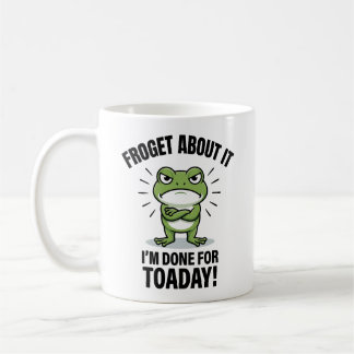 Mug Oublie Ça - Blague de Grenouille Drôle