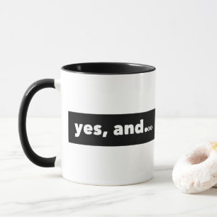 Mug "Oui, et..." L'improvisation de Thespian