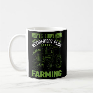 Mug Oui, J'Ai Un Régime De Retraite Pour Les Agriculte