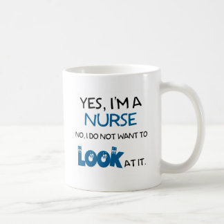 Mug OUI, je suis UNE INFIRMIÈRE - NON, JE NE VEUX PAS