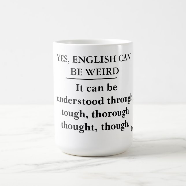 Mug Oui, l'anglais peut être bizarre — grammaire polic (Centre)