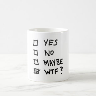 Mug Oui, non, peut-être, WTF à côté des cases à c