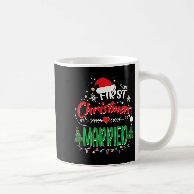 Mug Our First Christmas Married Newlywed Mr And Mrs  (Droite)