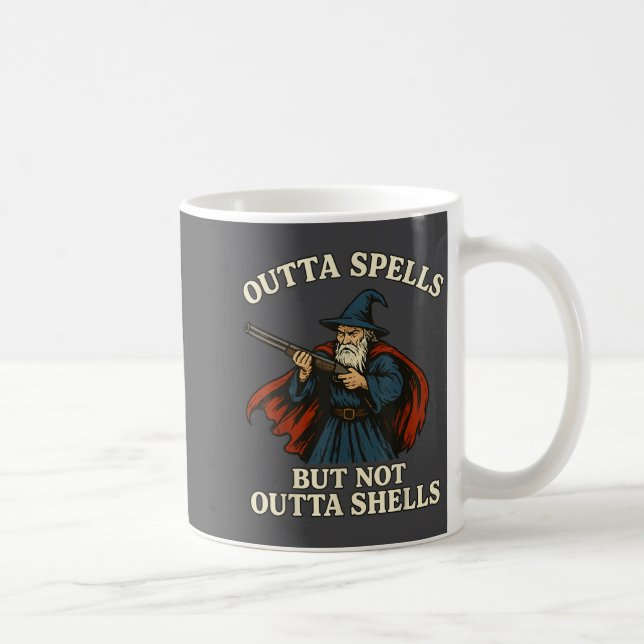 Mug Outta Spells But Not Outta Shells Wizard Fantasy M (Droite)